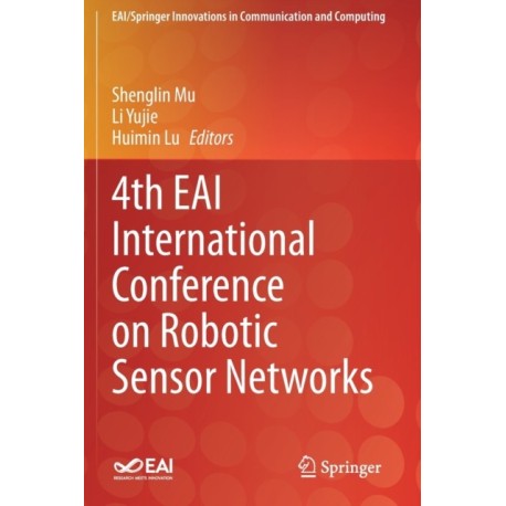 4th EAI International Conference on Robotic Sensor Networks