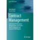 Contract Management: Contractual Performance, Renegotiation, and Claims: How to Safeguard and Increase Profit Margins