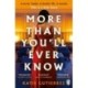 More Than You'll Ever Know: The suspenseful and heart-pounding Radio 2 Book Club pick