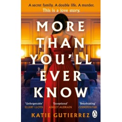 More Than You'll Ever Know: The suspenseful and heart-pounding Radio 2 Book Club pick