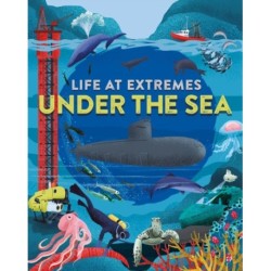 Life at Extremes: Under the Sea