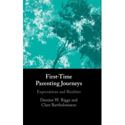First-Time Parenting Journeys: Expectations and Realities