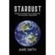 Stardust: memoir and essays by an astronomer who became a psychiatrist