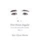 First Person Singular Vol. 2: 85 Very Short Stories of Wit & Wisdom