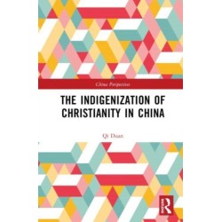 The Indigenization of Christianity in China