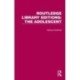 Routledge Library Editions: The Adolescent: 18 Volume Set
