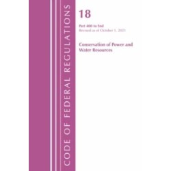 Code of Federal Regulations, Title 18 Conservation of Power and Water Resources 400-END, 2022: Part 1
