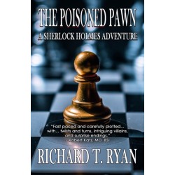 The Poisoned Pawn: A Sherlock Holmes Adventure