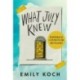 What July Knew: Will you discover the truth in this summer’s most heart-breaking mystery?