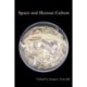 Space and Human Culture