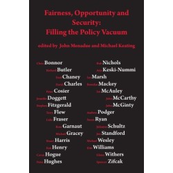 Fairness, opportunity and security: filling the policy vacuum: Filling the Policy Vaccuum