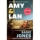 Amy and Lan: The enchanting new novel from the Sunday Times bestselling author of The Outcast