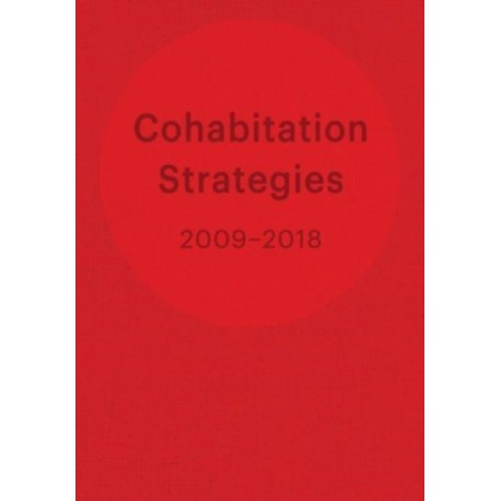 Cohabitation Strategies: Visions and Actions for the Co-production of Social Space