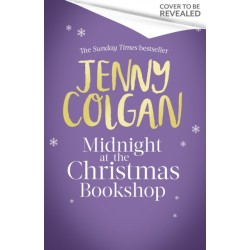 Midnight at the Christmas Bookshop: the cosy and uplifting festive romance from the Sunday Times bestselling author