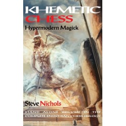 Khemetic Chess / Hypermodern Magick