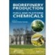 Biorefinery Production of Fuels and Platform Chemicals: Production of Fuels and Platform Chemicals