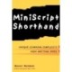 MiniScript Shorthand