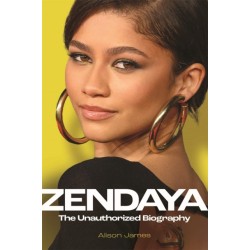 Zendaya: The Unauthorized Biography