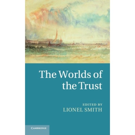 The Worlds of the Trust