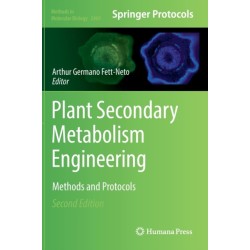 Plant Secondary Metabolism Engineering: Methods and Protocols