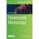 Fluorescent Microscopy
