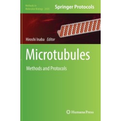 Microtubules: Methods and Protocols
