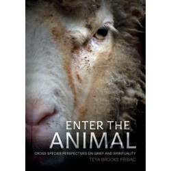 Enter the Animal: Cross-species Perspectives on Grief and Spirituality