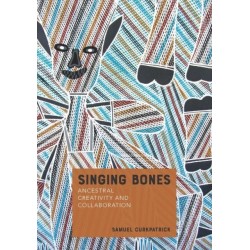 Singing Bones: Ancestral Creativity and Collaboration
