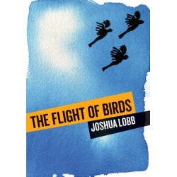 The Flight of Birds: A Novel in Twelve Stories