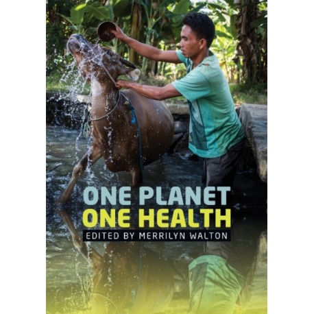 One Planet, One Health