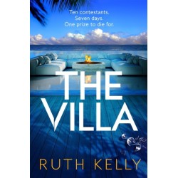 The Villa: An Addictive Summer Thriller That You Won't Be Able to Put Down