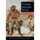Colonial Australian Fiction: Character Types, Social Formations and the Colonial Economy