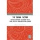 The China Factor: Beijing’s Expanding Engagement in Sri Lanka, Maldives, Bangladesh, and Myanmar