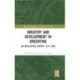 Industry and Development in Argentina: An Intellectual History, 1914–1980