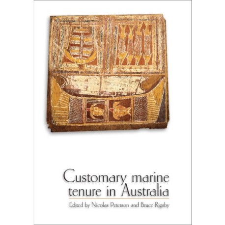 Customary Marine Tenure in Australia