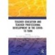 Teacher Education and Teacher Professional Development in the COVID-19 Turn: Proceedings of the International Conference on Teacher Training and Education (ICTTE 2021), Surakarta, Indonesia, August 25–26, 2021