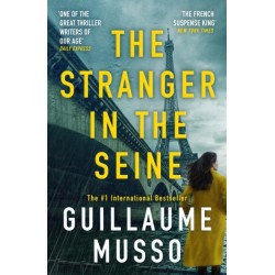 The Stranger in the Seine: From the No.1 International Thriller Sensation