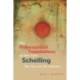 The Philosophical Foundations of the Late Schelling: The Turn to the Positive