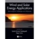 Wind and Solar Energy Applications: Technological Challenges and Advances