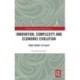 Innovation, Complexity and Economic Evolution: From Theory to Policy