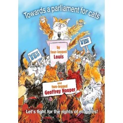 Towards a Parliment for Cats: Let's Fight for the Rights of Moggies!