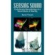 Sensing Sound: Evolutionary Neurobiology of a Novel Sense of Hearing