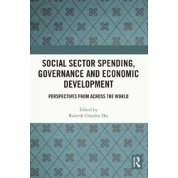 Social Sector Spending, Governance and Economic Development: Perspectives from Across the World