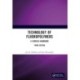 Technology of Fluoropolymers: A Concise Handbook
