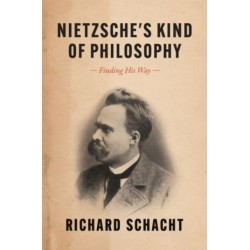 Nietzsche's Kind of Philosophy: Finding His Way