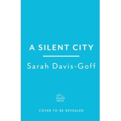 A Silent City