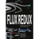 Flux Redux: 9 Sites of Experimentation in Stocks and Flows