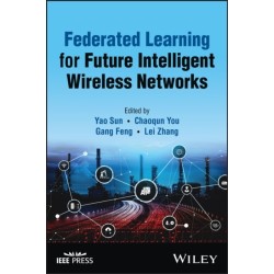 Federated Learning for Future Intelligent Wireless Networks