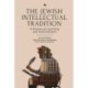 The Jewish Intellectual Tradition: A History of Learning and Achievement