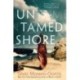 Untamed Shore: The Sultry, Sun-Drenched Noir by the Bestselling Author of MEXICAN GOTHIC